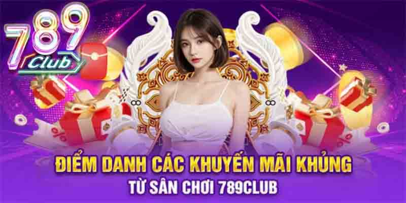 Tìm hiểu về các sự kiện khuyến mãi 789club